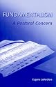 Fundamentalism: A Pastoral Concern