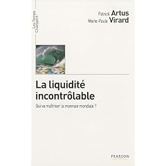 La Liquidite Incontrolable