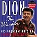 Dion - Wanderer: His Greatest Hits on Laurie Records