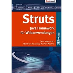 Struts. Java Framework f�r Webanwendungen