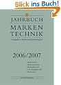 Jahrbuch Markentechnik 2006/2007