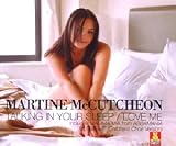 Martine Mccutcheon - Talking in Your Sleep #1