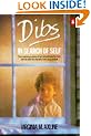 Dibs in Search of Self: Personality Development in Play Therapy