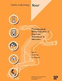 Physiological Determinants of Exercise Tolerance in Humans (Studies in Physiology,)