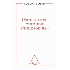Une th�orie du capitalisme est-elle possible ?
