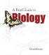 A Brief Guide to Biology