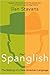 Spanglish : The Making of a New American Language