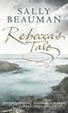 Rebecca's tale