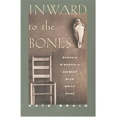 Inward to the Bones: Georgia O'Keeffe's Journey With Emily Carr
