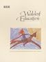 Waldorf Education: A Family Guide