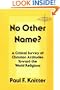 No Other Name?: A Critical Survey of Christian Attitudes Toward the World Religions (American Society of Missiology)