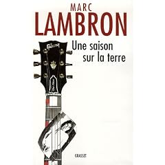 Une saison sur la terre