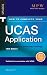 How to Complete Your UCAS Application: For 2007 Entry to University and College (Ucas)