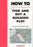  : How to Find and Buy a Building Plot