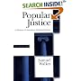 Popular Justice: A History of American Criminal Justice