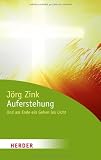 Produkt-Bild: Auferstehung: Und am Ende ein Gehen ins Licht (HERDER spektrum)
