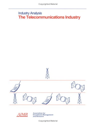 The Telecommunications Industry