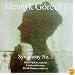 Gorecki - Symphony No.3: Sorrowful Songs