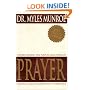 Understanding the Purpose and Power of Prayer: Earthly License for Heavenly Interference