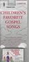 Children's Favorite Gospel Songs (Kids Sing-Along Songs)