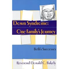 Down Syndrome, One Family's Journey: Beth Exceeds Expectations