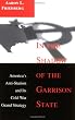 In the Shadow of the Garrison State