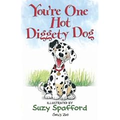 You're One Hot Diggety Dog (Suzy's Zoo)