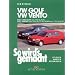 So wird's gemacht. Pflegen - warten - reparieren: So wird's gemacht, Bd.79, VW Golf, VW Vento