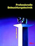 Professionelle Beleuchtungstechnik - Jost J. Marchesi