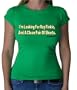 One Liners ACE VENTURA "I'M LOOKING FOR RAY FINKLE..." Juniors Movie Line Sheer T-Shirt- Green Medium