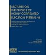Lectures on the Physics of Highly Correlated Electron Systems VII: Seventh Training Course in the Physics of Correlated... by Adolpho Avella and Ferdinando Mancini