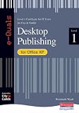 e-Quals Level 1 Desktop Publishing for Office XP (E-Quals)