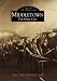 Books : Middletown:   The Steel City  (OH)  (Images of America)
