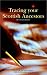 Tracing Your Scottish Ancestors a Guide to Ancestry Research Scottish Record Office