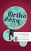 Orthodoxy (Foundations of Faith)