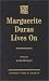 Marguerite Duras Lives On