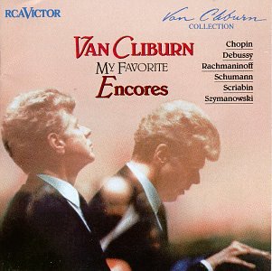 Van Cliburn - My Favorite Encores - Zortam Music