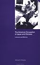 American Occupation of Japan and Okinawa: Literature and Memory (Asia's Transformations)