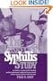 The Tuskegee Syphilis Study: The Real Story and Beyond