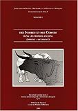 Des ivoires et des cornes dans les mondes anciens (Orient-Occident)