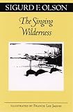 The Singing Wilderness (Fesler-Lampert Minnesota Heritage)