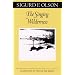 The Singing Wilderness (The Fesler-Lampert Minnesota Heritage Book Series)
