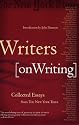 Writers on Writing: Collected Essays from The New York Times