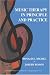 Music Therapy In Principle And Practice