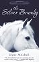 Essential Modern Classics - The Silver Brumby
