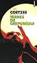 Terres de cr�puscule