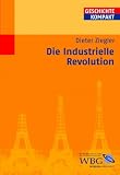 Die Industrielle Revolution