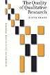 The Quality of Qualitative Research (Introducing Qualitative Methods)