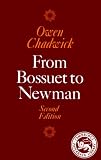 From Bossuet to Newman (Cambridge Paperback Library)