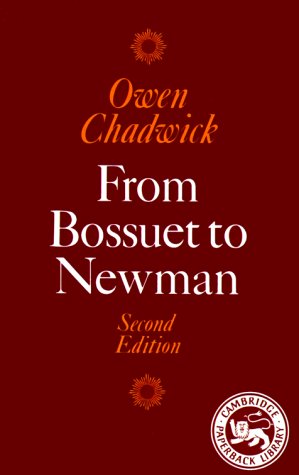 From Bossuet to Newman (Cambridge Paperback Library)